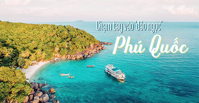 đảo Phú Quốc - Hòn đảo ngọc của Việt Nam