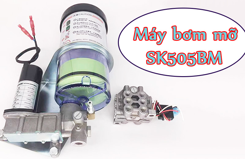 Tìm hiểu về máy bơm mỡ SK505BM